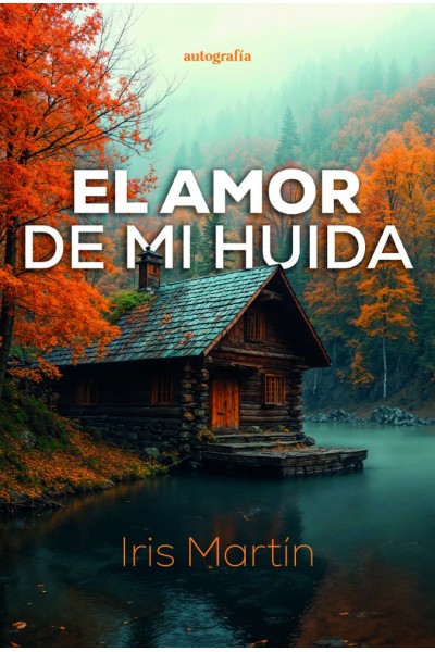 EL AMOR DE MI HUIDA