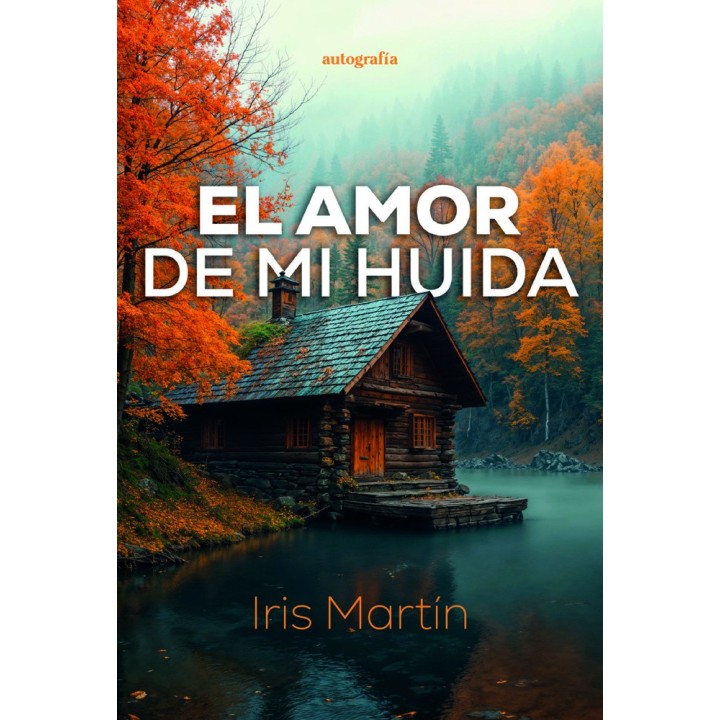 EL AMOR DE MI HUIDA