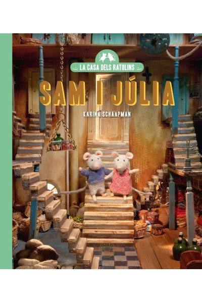 LA CASA DELS RATOLINS 1 SAM I JULIA NOVA EDICIO