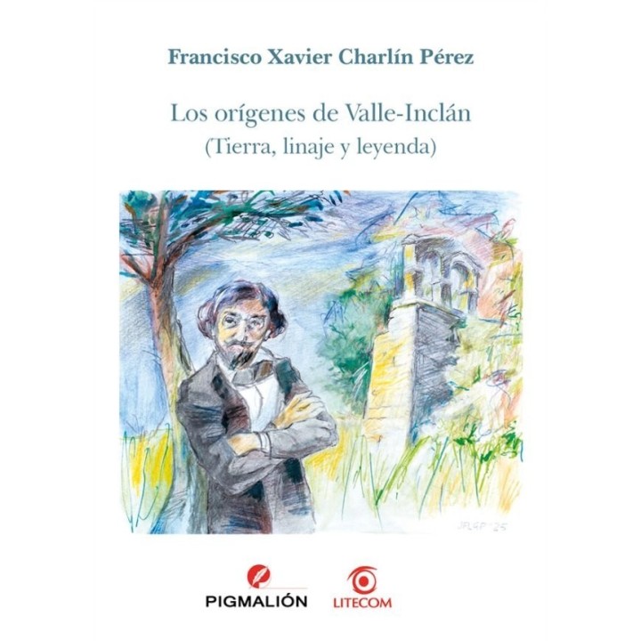 LOS ORIGENES DE VALLE-INCLAN