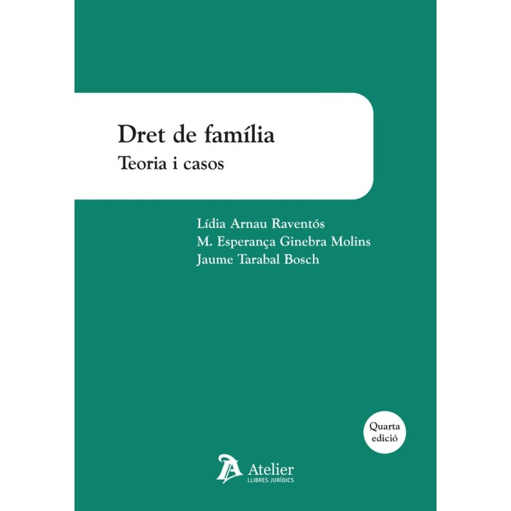 DRET DE FAMILIA TEORIA I CASOS 4ª ED