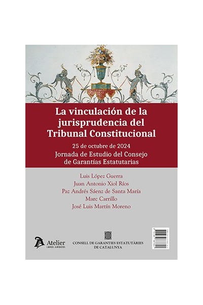 LA VINCULACIO DE LA JURISPRUDENCIA DEL TRIBUNAL CONSTITUCIO