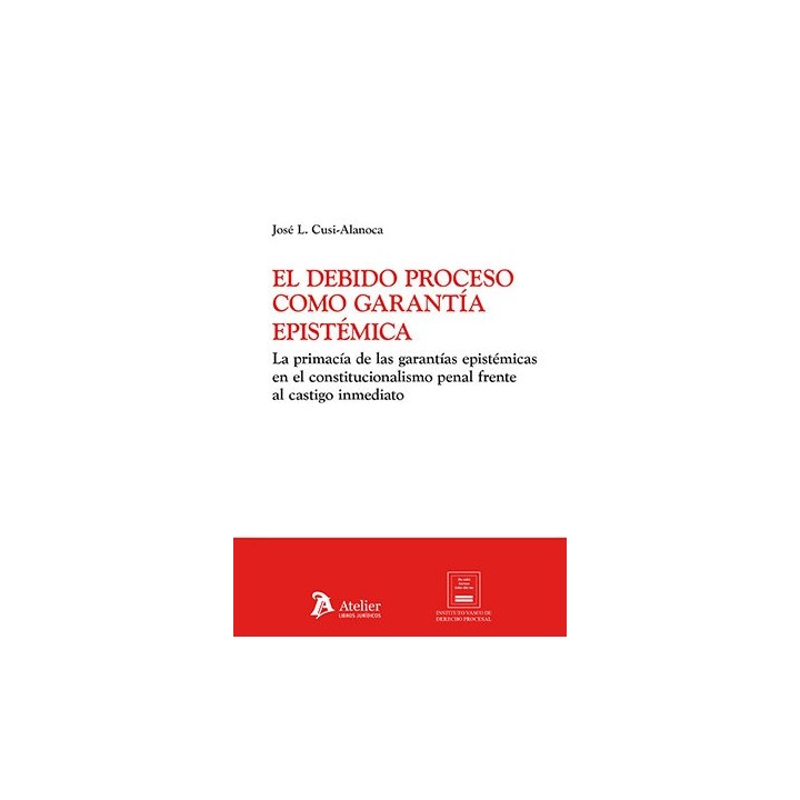 EL DEBIDO PROCESO COMO GARANTIA EPISTEMICA