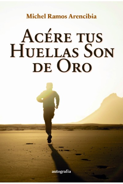 ACERE TUS HUELLAS SON DE ORO
