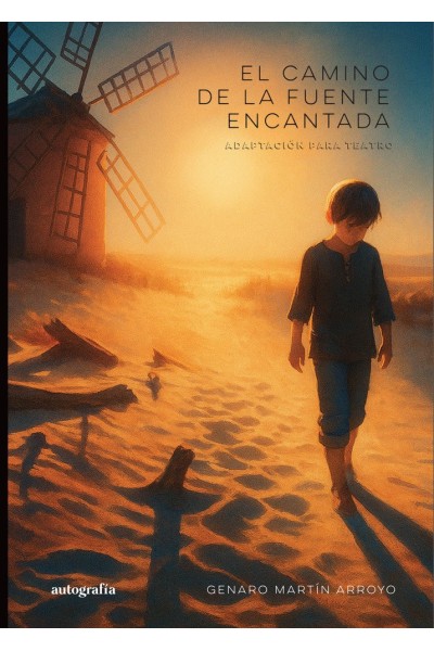 EL CAMINO DE LA FUENTE ENCANTADA