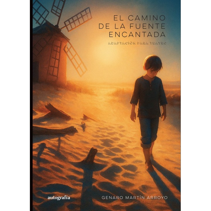 EL CAMINO DE LA FUENTE ENCANTADA