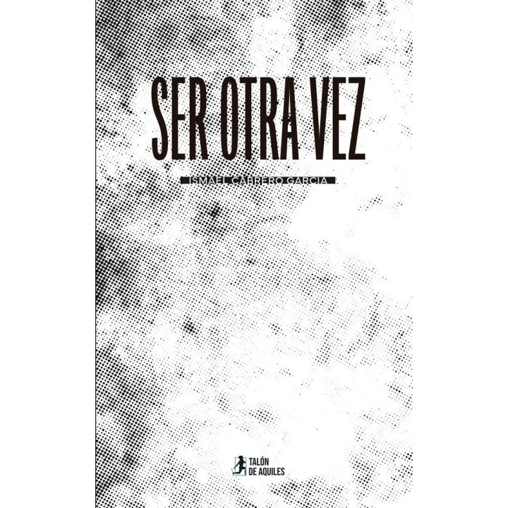 SER OTRA VEZ
