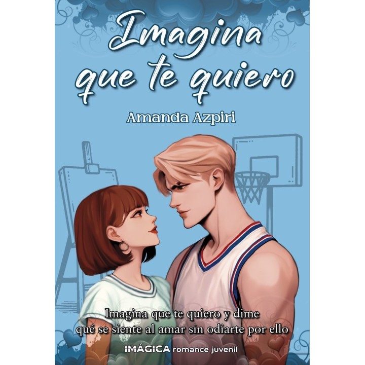 IMAGINA QUE TE QUIERO