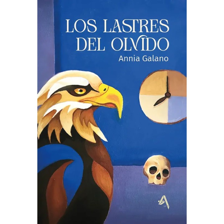 LOS LASTRES DEL OLVIDO