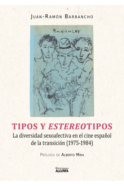 TIPOS Y ESTEREOTIPOS LA DIVERSIDAD SEXO AFECTIVA EN EL CINE
