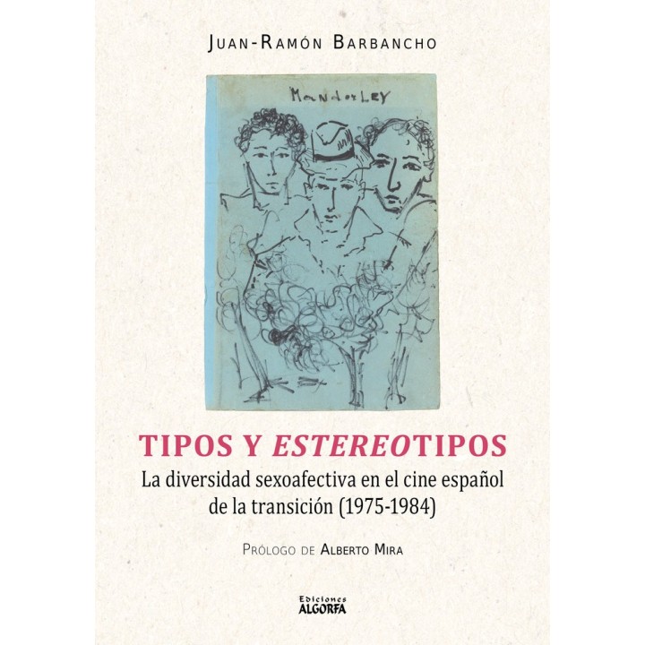 TIPOS Y ESTEREOTIPOS LA DIVERSIDAD SEXO AFECTIVA EN EL CINE