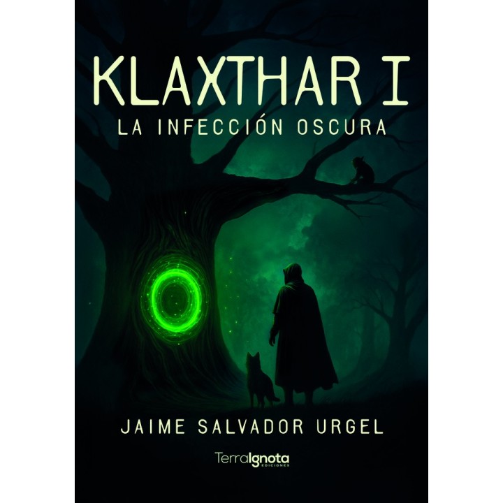 KLAXTHAR I LA INFECCION OSCURA