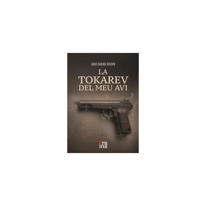 LA TOKAREV DEL MEU AVI