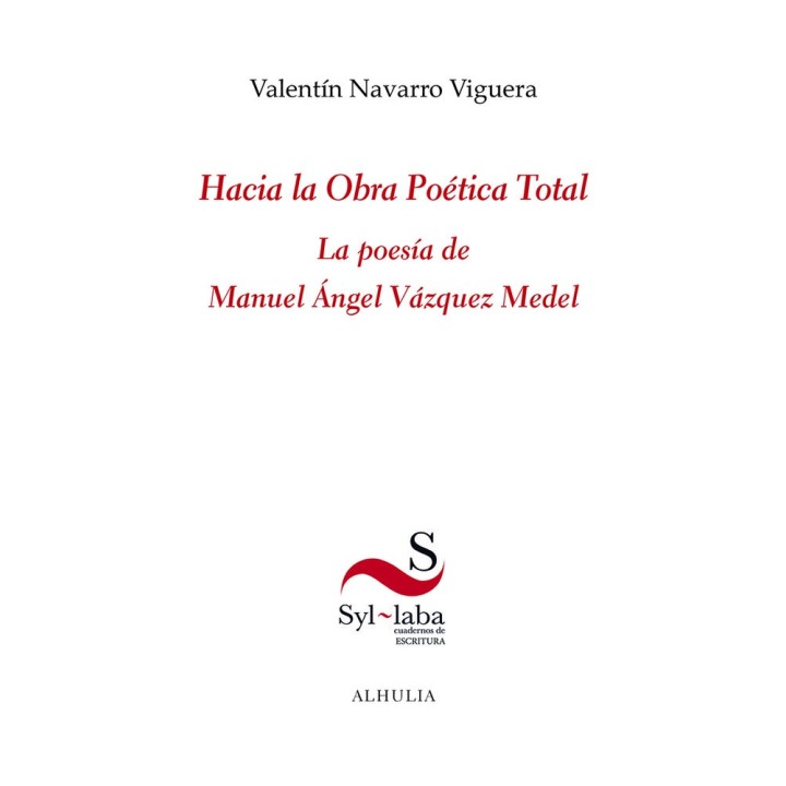 HACIA LA OBRA POETICA TOTAL