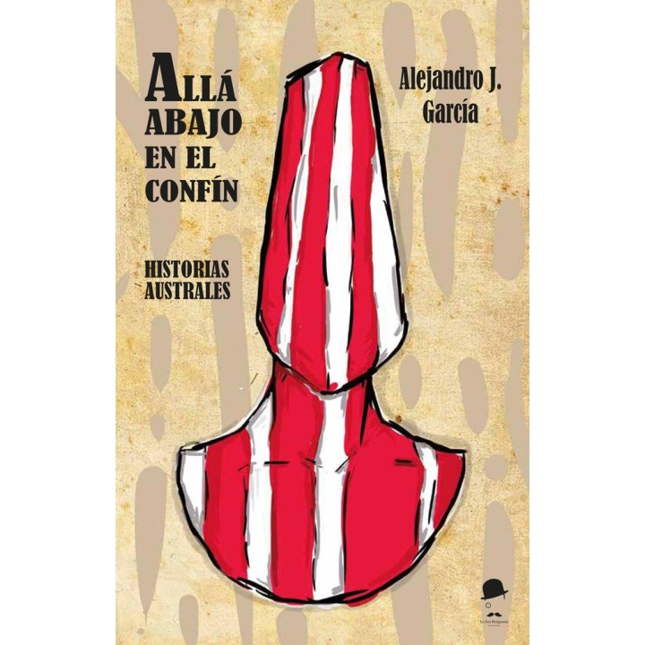 ALLA ABAJO EN EL CONFIN