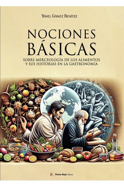 NOCIONES BASICAS SOBRE MERCEOLOGIA DE LOS ALIMENTOS Y SUS H