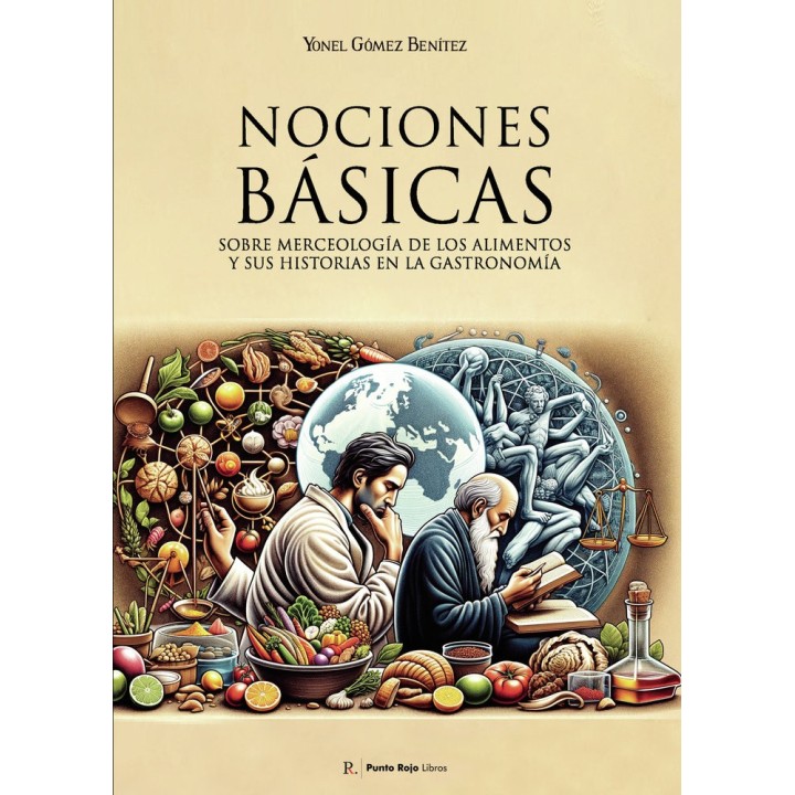 NOCIONES BASICAS SOBRE MERCEOLOGIA DE LOS ALIMENTOS Y SUS H
