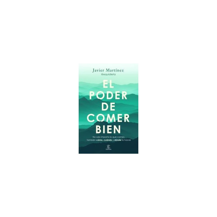 El poder de comer bien