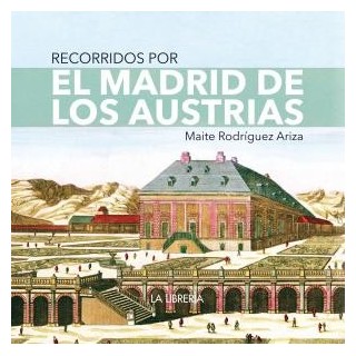Recorridos por el madrid de los austrias