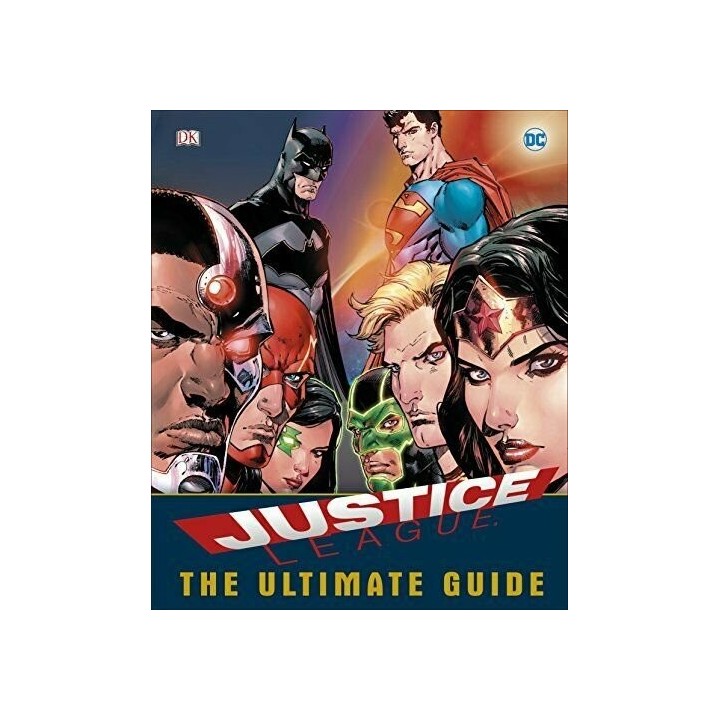 JUSTICE LEAGUE ULTIMATE GUIDE