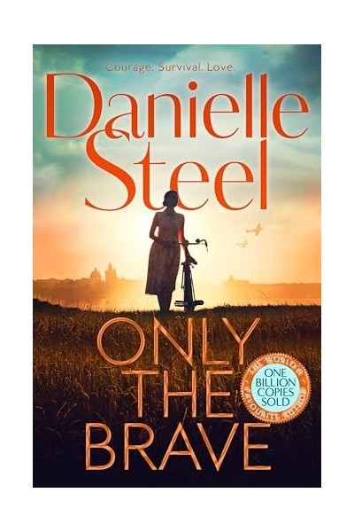 ONLY THE BRAVE