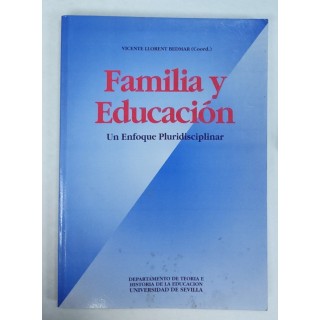 Familia y educación. Un enfoque pluridisciplinar
