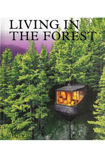 LIVING IN THE FOREST