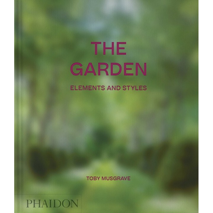 THE GARDEN ELEMENTS AND STYLES CLASSIC FORMAT