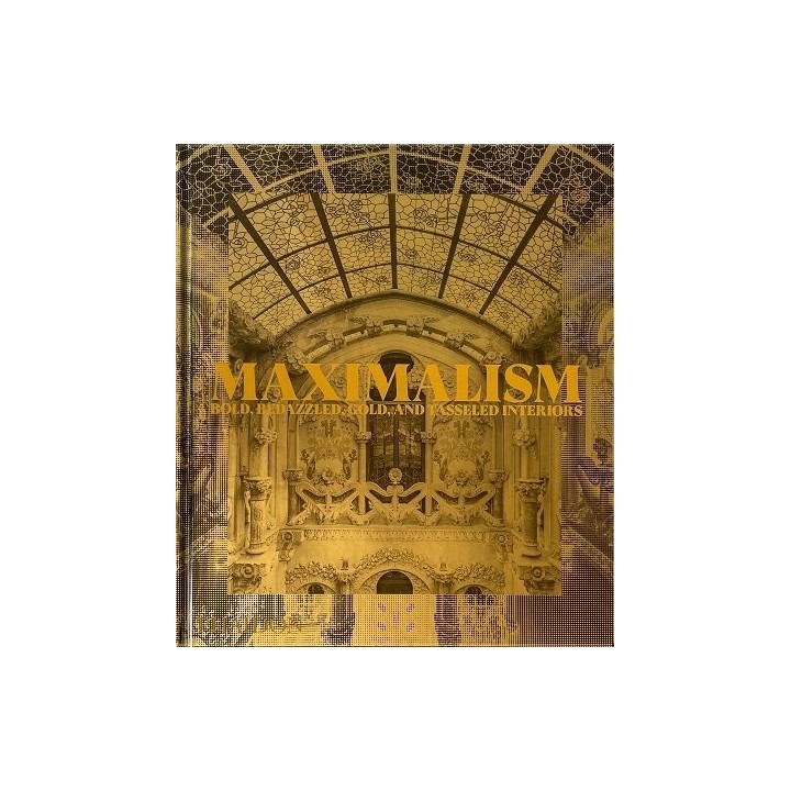 MAXIMALISM