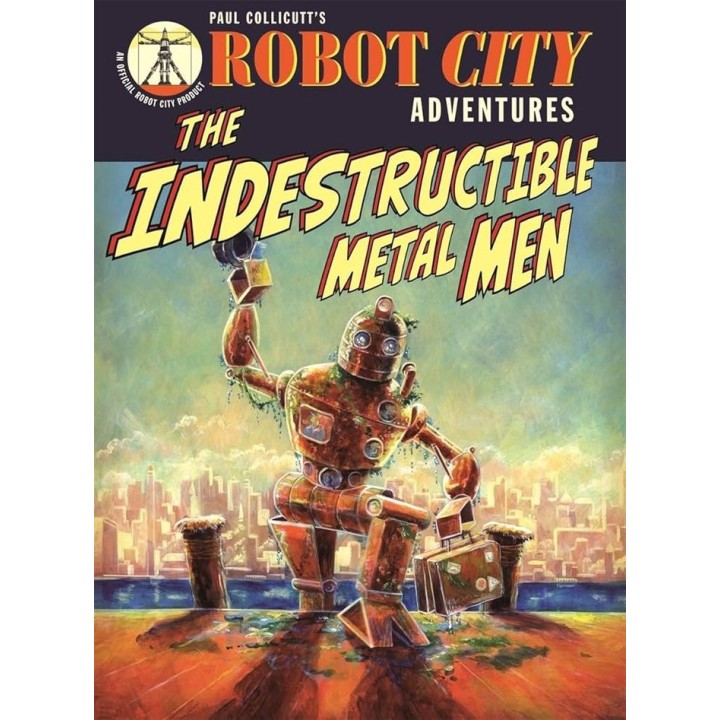 ROBOT CITY INDESTRUCTIBLE METAL MAN
