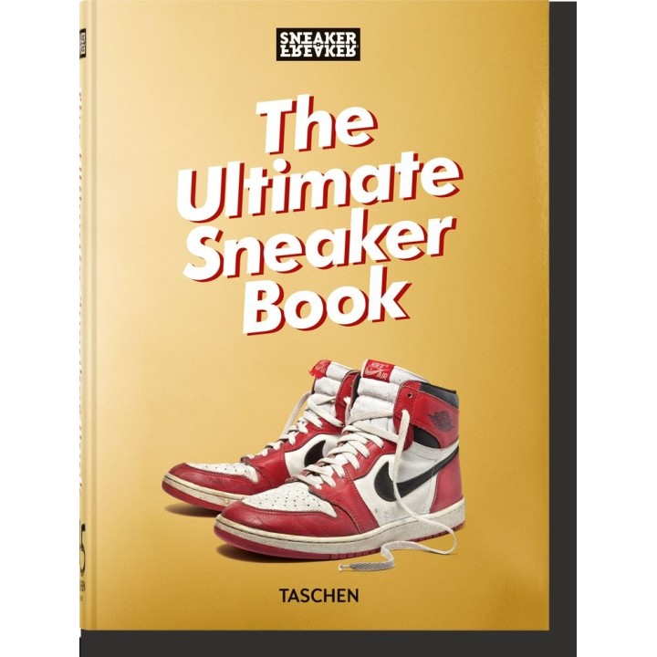 SNEAKER FREAKER THE ULTIMATE SNEAKER BOOK 40TH ED.