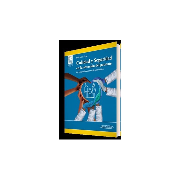 CALIDAD Y SEGURIDAD EN LA ATENCION DEL PACIENTE (+E-BOOK)