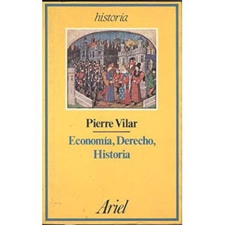 Economía, derecho, historia. Conceptos y realidades