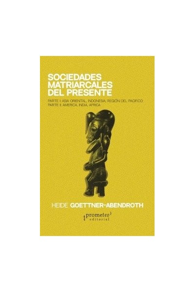 SOCIEDADES MATRIARCALES DEL PRESENTE