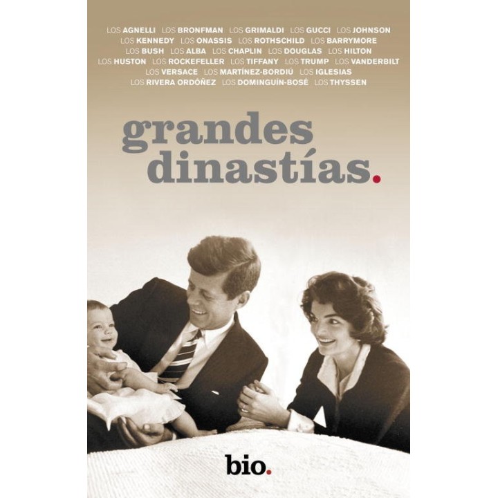 GRANDES DINASTIAS