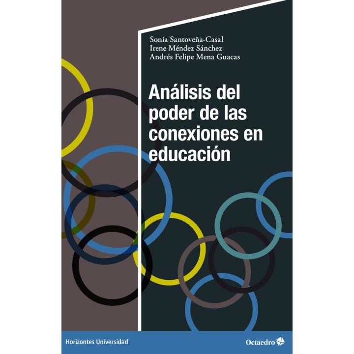 ANALISIS DEL PODER DE LAS CONEXIONES EN EDUCACION