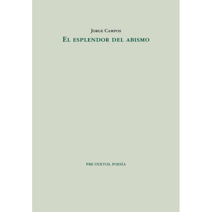 EL ESPLENDOR DEL ABISMO