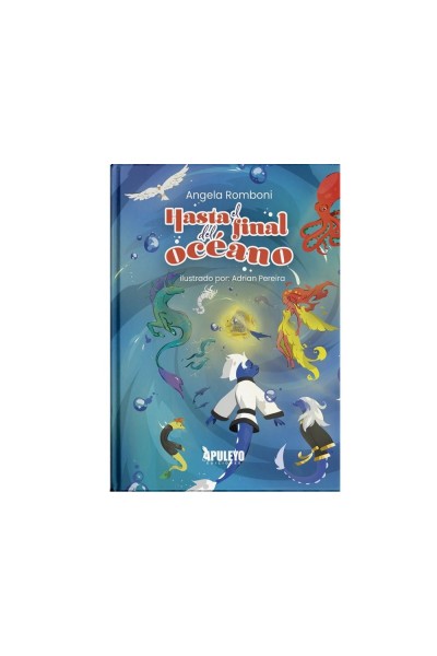 HASTA EL FINAL DEL OCEANO