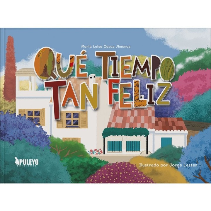 QUE TIEMPO TAN FELIZ