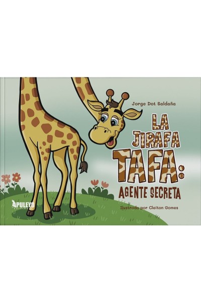 LA JIRAFA TAFA AGENTE SECRETA