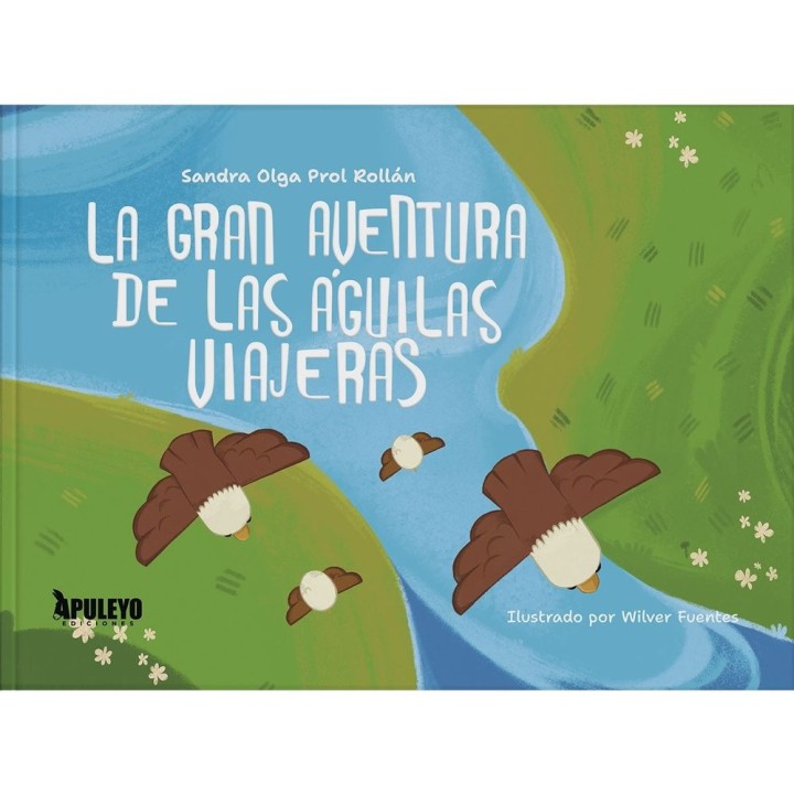 LA GRAN AVENTURA DE LAS AGUILAS VIAJERAS
