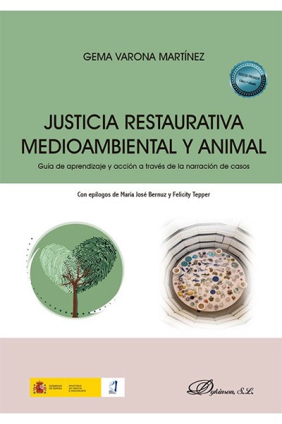 JUSTICIA RESTAURATIVA MEDIOAMBIENTAL Y ANIMAL