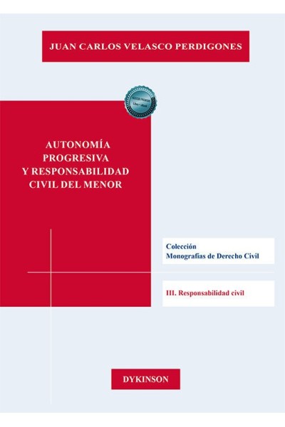 AUTONOMIA PROGRESIVA Y RESPONSABILIDAD CIVIL DEL MENOR
