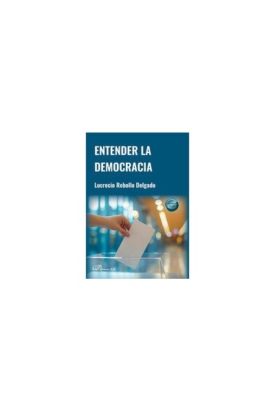 ENTENDER LA DEMOCRACIA