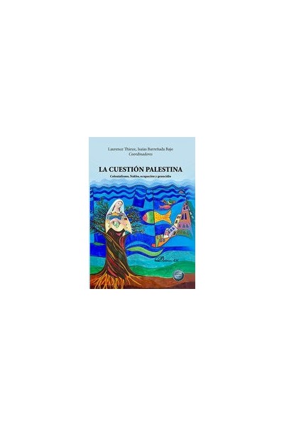 LA CUESTION PALESTINA