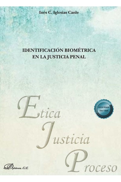 IDENTIFICACION BIOMETRICA EN LA JUSTICIA PENAL