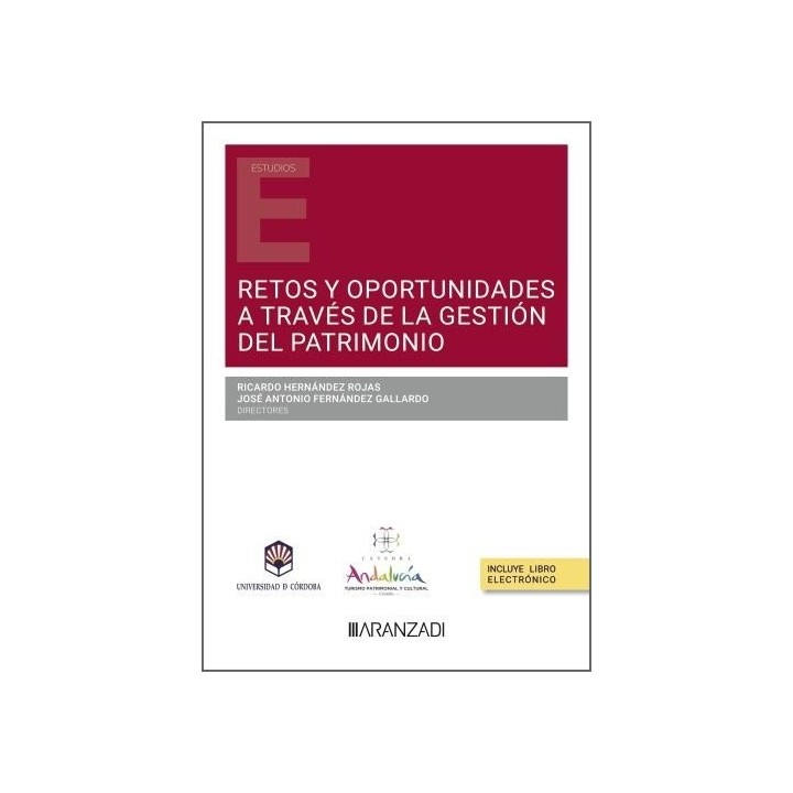 RETOS Y OPORTUNIDADES A TRAVES DE LA GESTION DEL PATRIMONIO