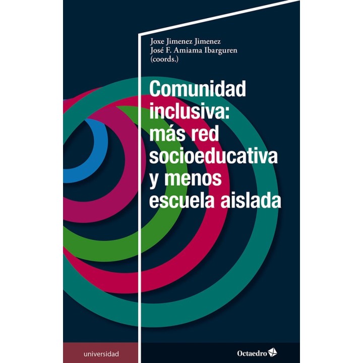 COMUNIDAD INCLUSIVA MAS RED SOCIOEDUCATIVA Y MENOS ESCUELA