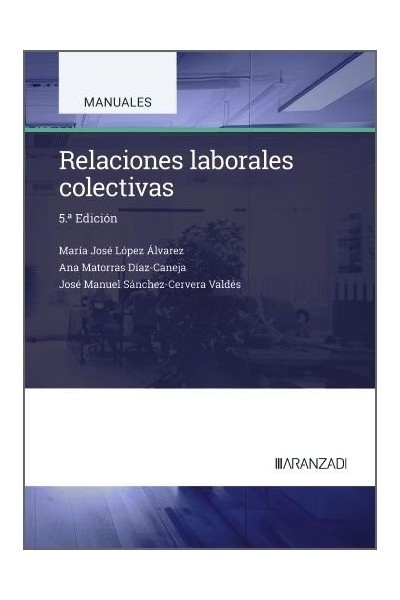 RELACIONES LABORALES COLECTIVAS