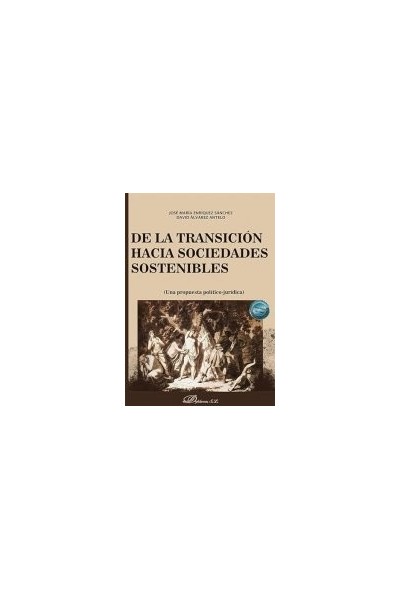 DE LA TRANSICION HACIA SOCIEDADES SOSTENIBLES
